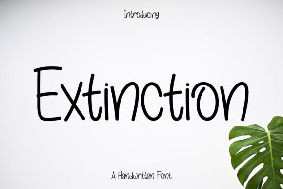 Extinction Font for Handmade and Commercial Projects