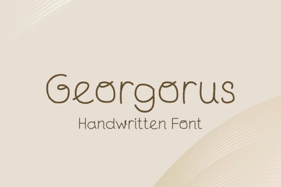 Georgorus: A Handwritten Font That Elevates Editorial Design