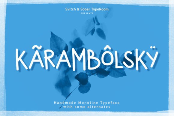 Karambolsky: A Handwritten Font for Editorial Creativity