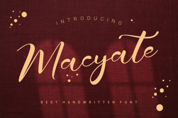 Macyate: A Handwritten Typeface for Bold Digital Branding