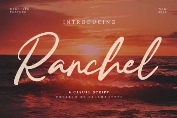Ranchel: The Script Font That Elevates Campaign Impact