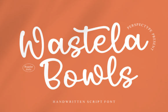 Wastela Bowls: A Script Font for Creative Projects